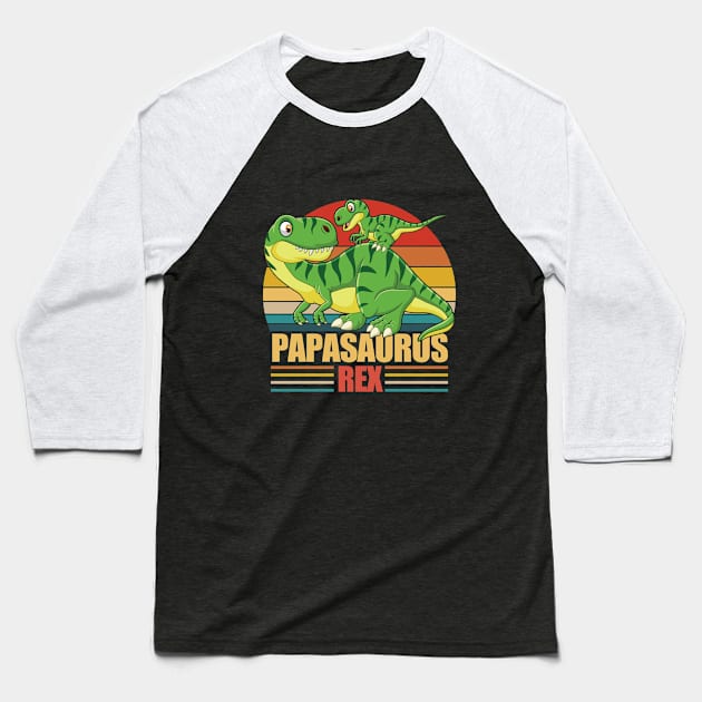 Papa - Papasaurus Rex Baseball T-Shirt by Kudostees